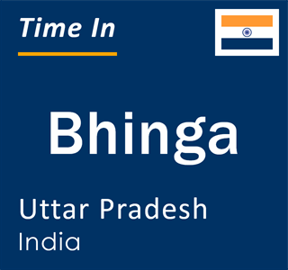 Current local time in Bhinga, Uttar Pradesh, India