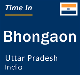 Current local time in Bhongaon, Uttar Pradesh, India