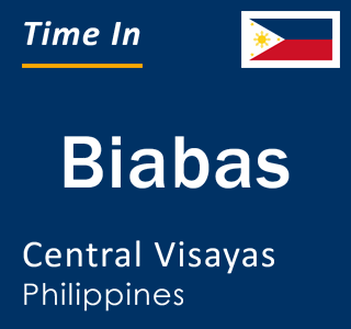 Current local time in Biabas, Central Visayas, Philippines