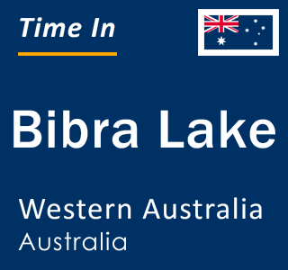 Current local time in Bibra Lake, Western Australia, Australia