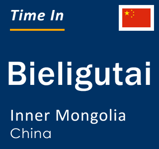 Current local time in Bieligutai, Inner Mongolia, China