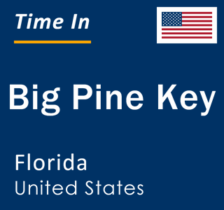 Current local time in Big Pine Key, Florida, United States