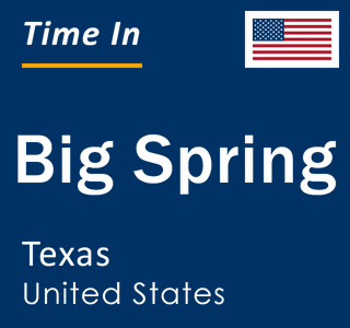 Current local time in Big Spring, Texas, United States