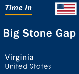 Current local time in Big Stone Gap, Virginia, United States