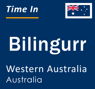 Current local time in Bilingurr, Western Australia, Australia