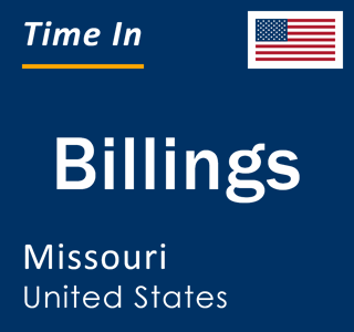 Current local time in Billings, Missouri, United States