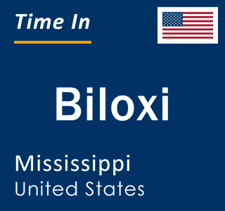 Current local time in Biloxi, Mississippi, United States