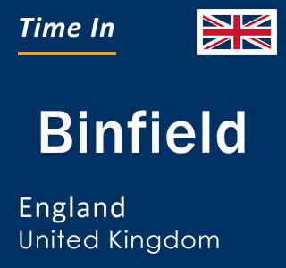 Current local time in Binfield, England, United Kingdom