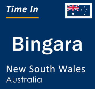 Current local time in Bingara, New South Wales, Australia