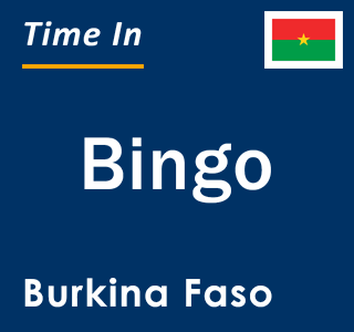 Current local time in Bingo, Burkina Faso