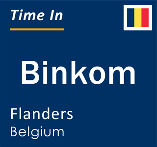 Current local time in Binkom, Flanders, Belgium