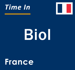 Current local time in Biol, France