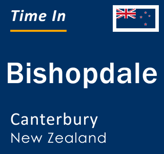 Current local time in Bishopdale, Canterbury, New Zealand