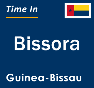 Current local time in Bissora, Guinea-Bissau