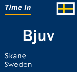 Current local time in Bjuv, Skane, Sweden