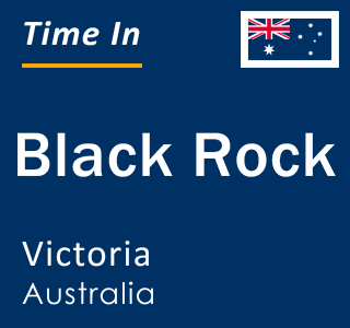 Current local time in Black Rock, Victoria, Australia