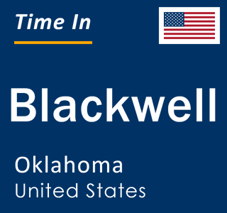Current local time in Blackwell, Oklahoma, United States