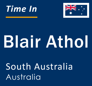 Current local time in Blair Athol, South Australia, Australia