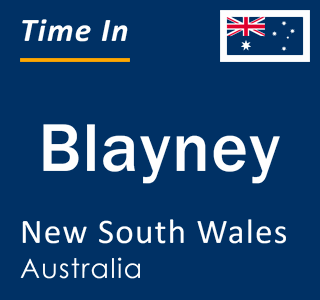 Current local time in Blayney, New South Wales, Australia