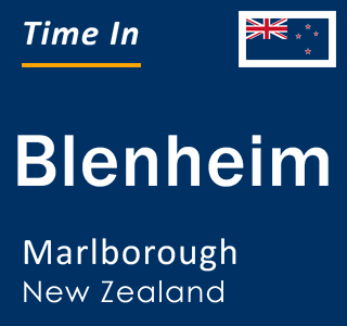 Current local time in Blenheim, Marlborough, New Zealand