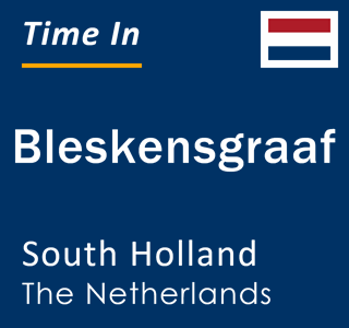 Current local time in Bleskensgraaf, South Holland, The Netherlands