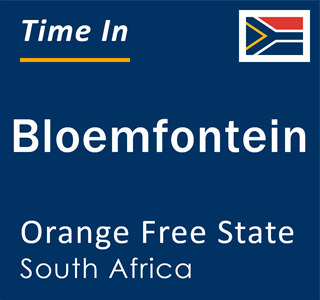 Current local time in Bloemfontein, Orange Free State, South Africa