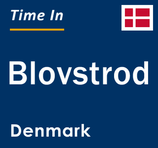 Current local time in Blovstrod, Denmark