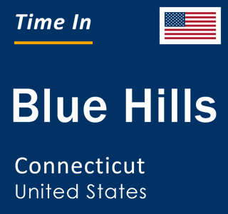 Current local time in Blue Hills, Connecticut, United States