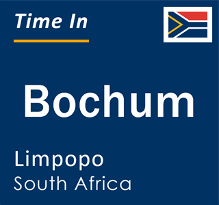 Current local time in Bochum, Limpopo, South Africa