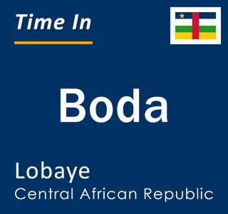 Current time in Boda, Lobaye, Central African Republic