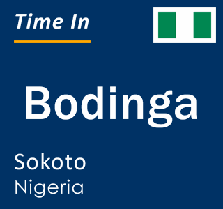 Current local time in Bodinga, Sokoto, Nigeria