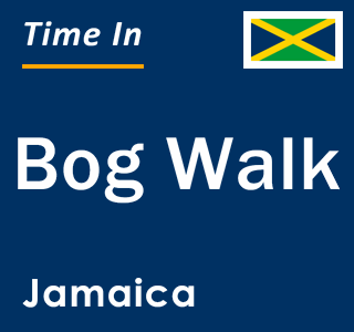 Current local time in Bog Walk, Jamaica
