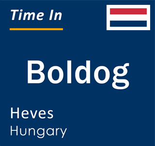 Current local time in Boldog, Heves, Hungary
