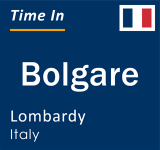 Current local time in Bolgare, Lombardy, Italy