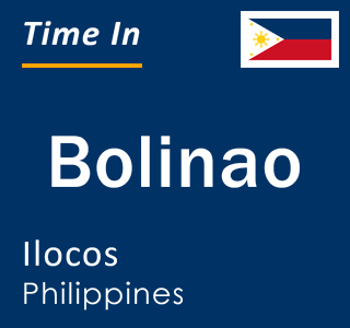 Current local time in Bolinao, Ilocos, Philippines