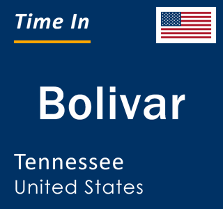 Current local time in Bolivar, Tennessee, United States