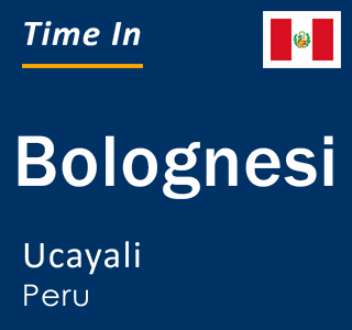 Current local time in Bolognesi, Ucayali, Peru