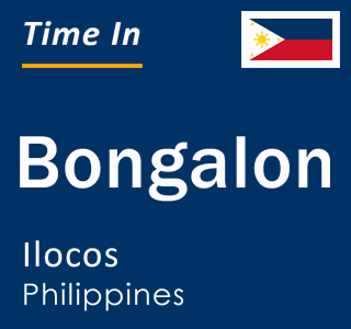 Current local time in Bongalon, Ilocos, Philippines