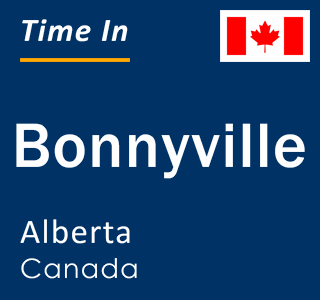 Current local time in Bonnyville, Alberta, Canada