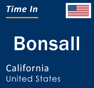 Current local time in Bonsall, California, United States