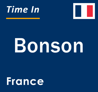 Current local time in Bonson, France