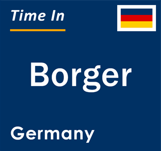 Current local time in Borger, Germany