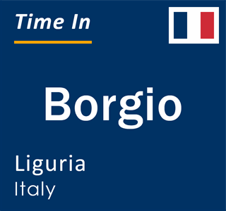 Current local time in Borgio, Liguria, Italy