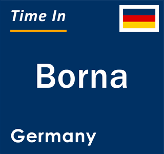 Current local time in Borna, Germany