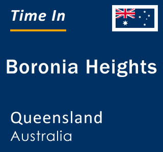 Current local time in Boronia Heights, Queensland, Australia