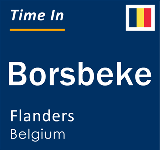 Current local time in Borsbeke, Flanders, Belgium