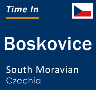 Current local time in Boskovice, South Moravian, Czechia