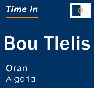 Current local time in Bou Tlelis, Oran, Algeria