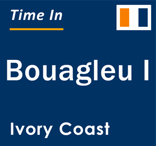 Current local time in Bouagleu I, Ivory Coast