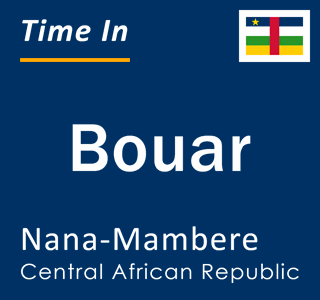 Current local time in Bouar, Nana-Mambere, Central African Republic